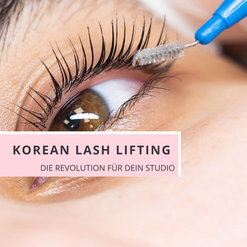 Korean Lash Lifting: Die Revolution für dein Studio