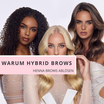 Warum Hybrid Augenbrauenfarbe der neue Standard wird (und Henna ablöst)