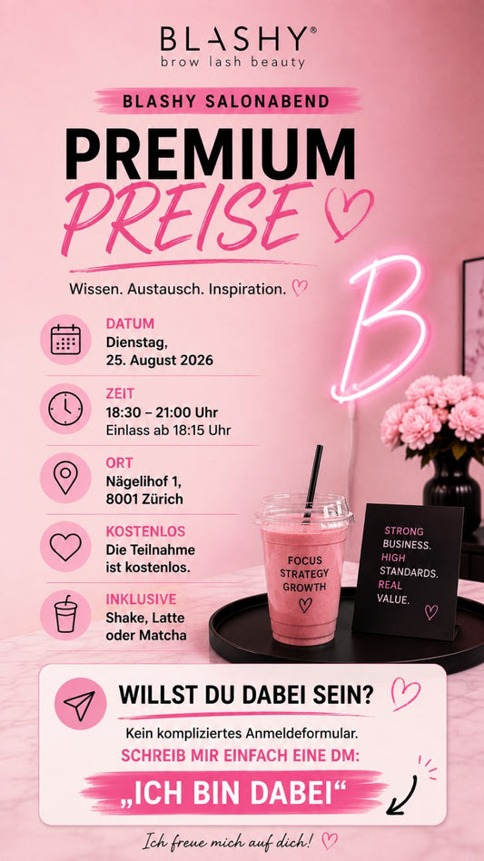 Blashy Salonabend 25.08.26 - Premium Preise - passen Deine Preise zu Dir?