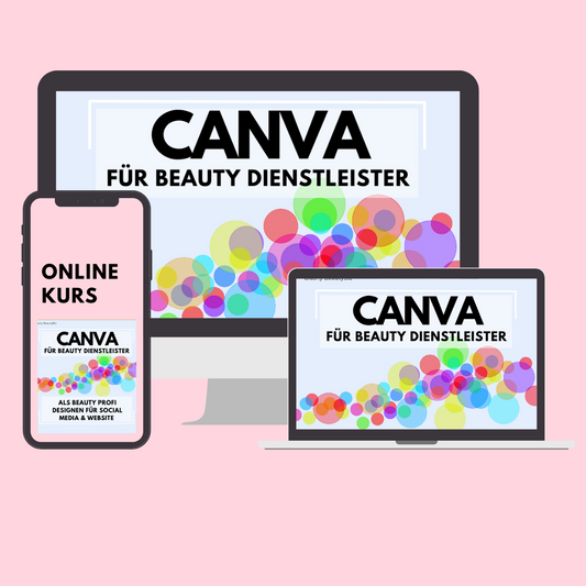 CANVA Schnellkurs - Werde selber zum Designer und spare Geld - Online Business Workshop