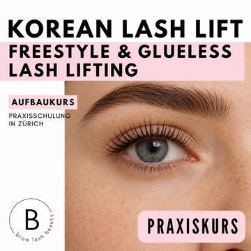 Korean Lash Lift Aufbaukurs in Zürich - 3 Techniken an einem Tag.
