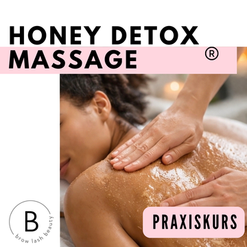 Genieße eine Honigmassage Rücken - lerne mehr im HONIG DETOX MASSAGE Intensiv Praxiskurs bei Lash & Brow Academy. Blashy Shop